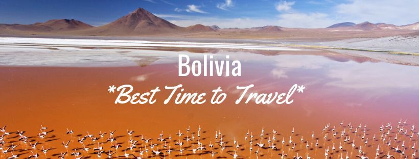 Best Time Bolivia