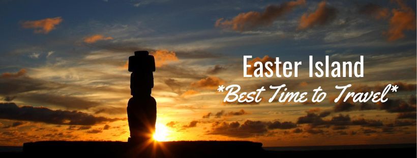 Best Time Easter Island