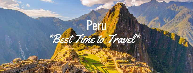 Best Time Peru