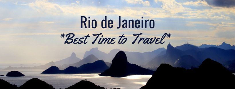 Best Time Rio de Janeiro