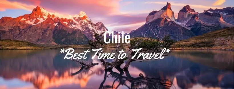 Best Time Chile
